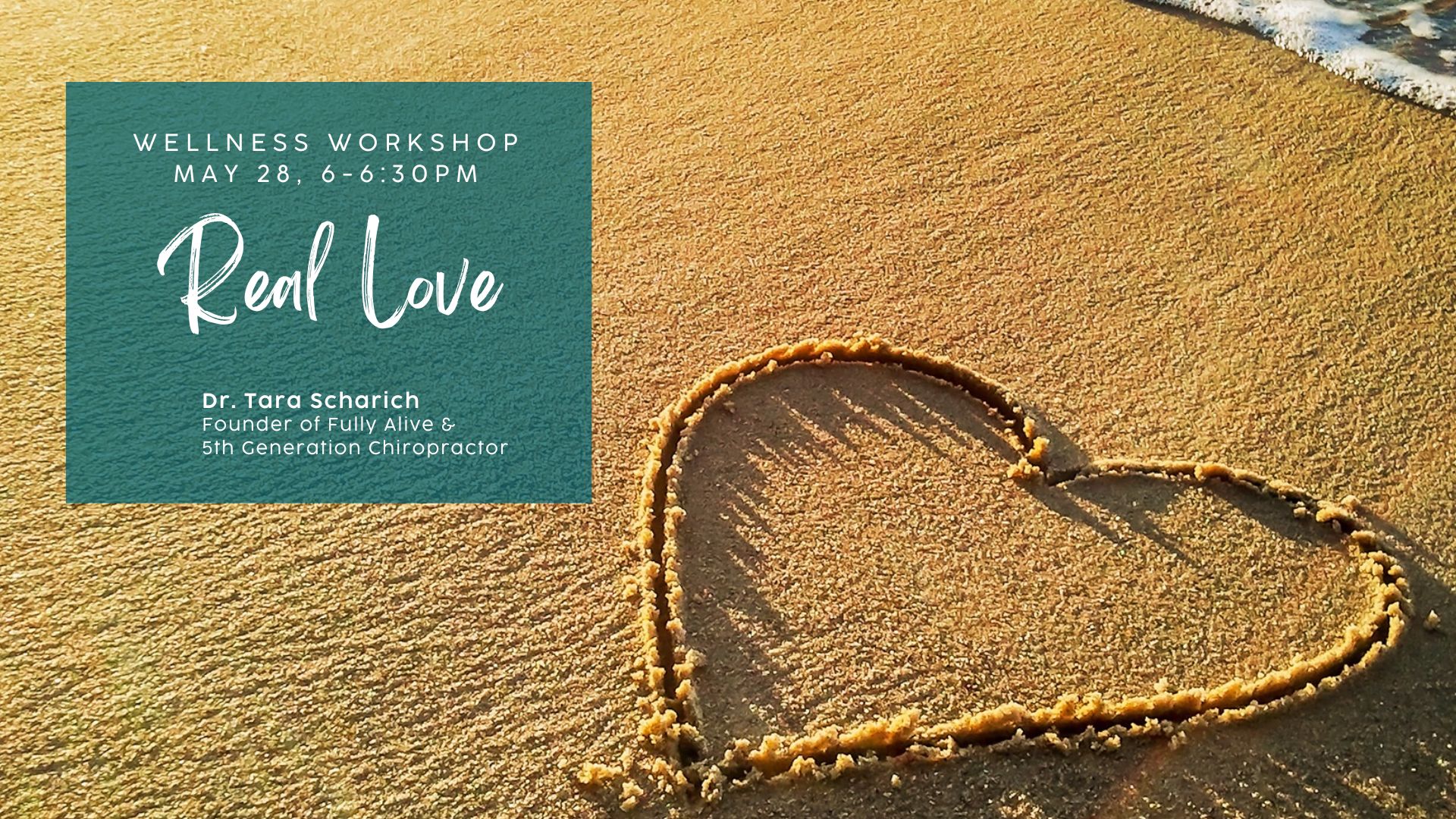 REal Love Wellness Workshop Event hosted by Fully Alive Family Chiropracti in St. Joseph, MI