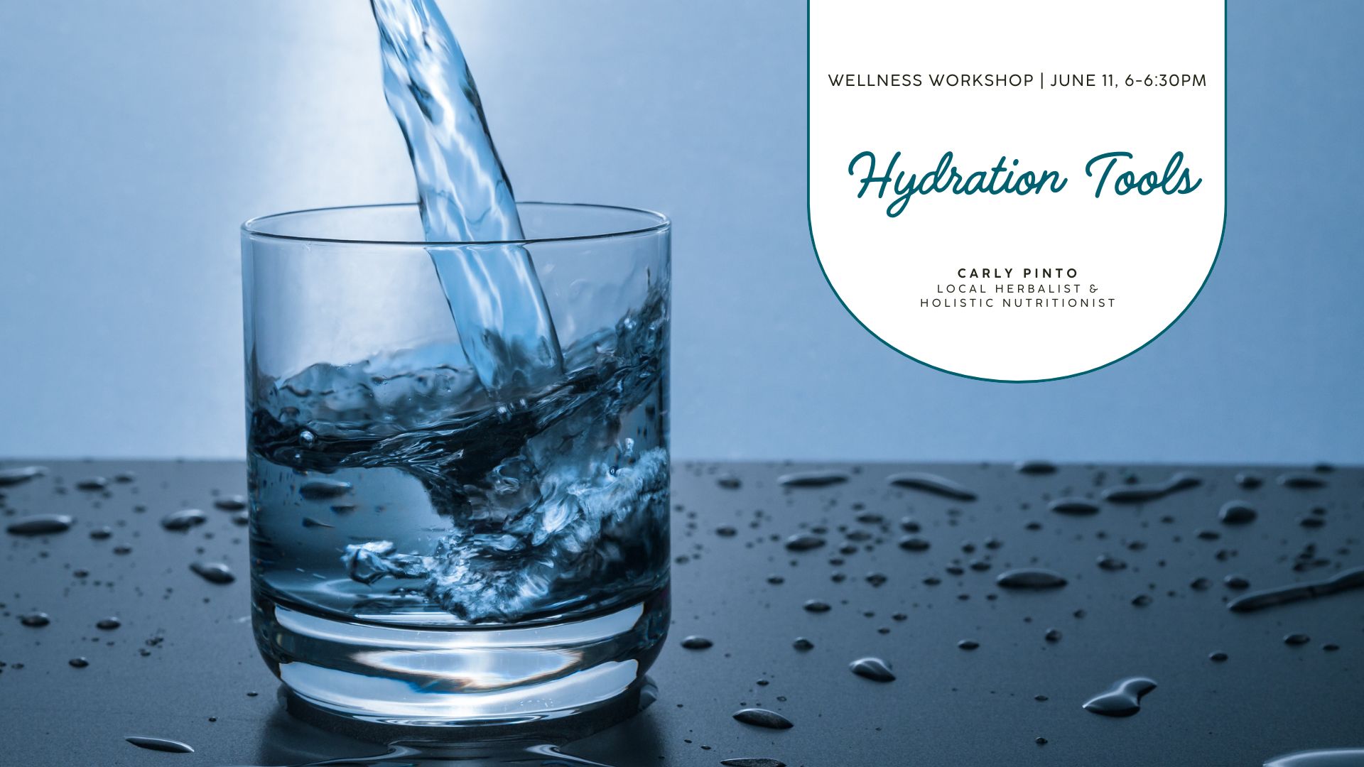 Wellness Workshop Free Event hosted by Fully Alive Family Chiropractic, Hydration Tools